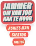 Plasters - Jammer om van jou kak te hoor