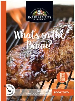 Ina Paarman&#039;s Cook Book - What&#039;s on the Braai?