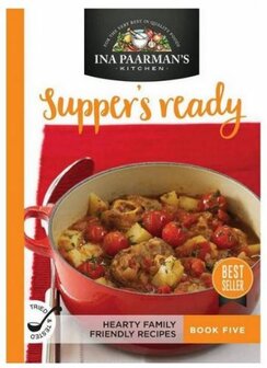 Ina Paarman&#039;s Cook Book - Supper&#039;s ready