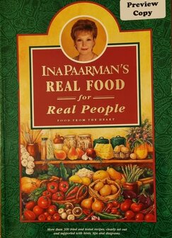 Ina Paarman's Cook Book - Ina Paarman's Real food for Read people